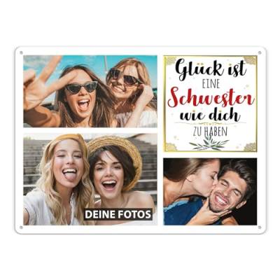 Blech-Schild selbst gestalten - Glück ist eine Schwester wie dich zu haben - Metall-Poster mit 3 Fotos - Schild A3 I Personalisiertes Geschenk für die Schwester, Geburtstag, Weihnachten von PR Print Royal