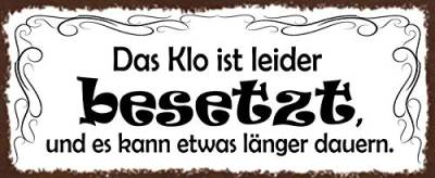 Schatzmix Spruch Das Klo ist leider besetzt Metallschild 20x30 cm Wanddeko tin Sign Blechschild, Blech, Mehrfarbig von Schatzmix