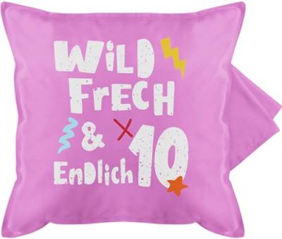 Shirtracer Kissenbezug - 10. Geburtstag Kissen - Wild frech und endlich 10 - Zehn Jahre Wunderbar - 50 x 50 cm - Pink - zum von Shirtracer