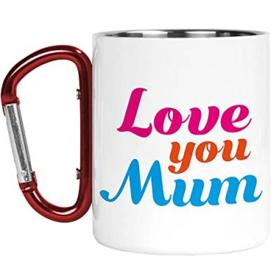 Karabiner Tasse | Camper Cup | Thermobecher | Love You Mum Mother's Day for Her | Wichteln | Naturliebhaber | Outdoor Walking | CMBH80 von Tongue in Peach