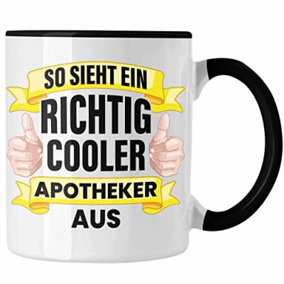 Trendation - Apotheker Tasse Geschenk Spruch Kaffeetasse Becher Pharmazie Lustig (Schwarz) von Trendation