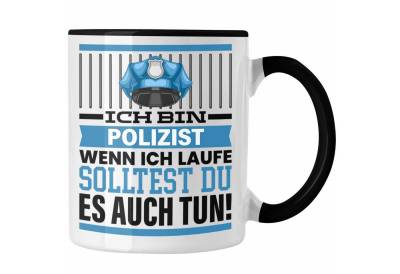Trendation Tasse Polizist Tasse Geschenk Spruch Männer Polizei Geschenkidee Wenn Ich Re von Trendation