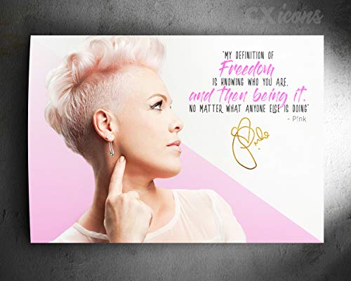 P nk Zitat Foto gedrucktes Poster – aufgedruckte Unterschrift - P!nk - Freedom - 45 x 30 cm von -