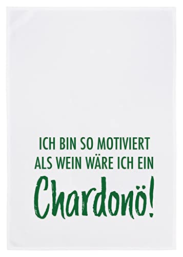 Geschirrtuch weiß, ICH BIN SO MOTIVIERT ALS WÄRE ICH EIN CHARDONÖ!, grün von 17;30 HOME