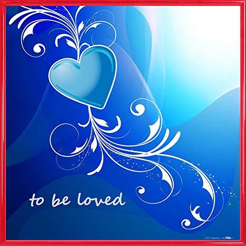 1art1 Herzen Poster Kunstdruck Bild und Kunststoff-Rahmen - to Be Loved (40 x 40cm) von 1art1