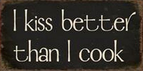 Kochkunst I Kiss Better Than I Cook Magnetisches Blechschild, Magnet 10x5 cm von 1art1