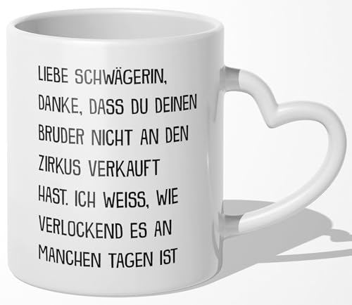 22Feels Beste Schwägerin Geschenk Hochzeit Idee Frauen Tasse -Dein Bruder- Spruch für Schwester des Bräutigams der Braut Ehefrau des Bruder (Herzhenkel Weiss) von 22Feels