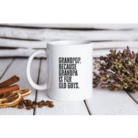 Grandpop Grand Pop Neue Opa Vatertag Großvater Tasse, Lustige Kaffeetasse, Geburtstagsgeschenke Für Männer Und Frauen von 22ndOfOctober