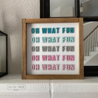 3D Holzschild, Oh What Fun, Weihnachtsschild, Buntes Weihnachtsdekor, 12x12 Weihnachtsdekor von 24thAveDesigns