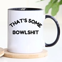 Bowling Geschenk Für Bowler, Rasen Männer, Blech Pin Bowling, Rasenschalen, Outdoor Sport, Das Ist Etwas Bowlshit, Lustige Kaffeetasse von 3Inspiredesigns