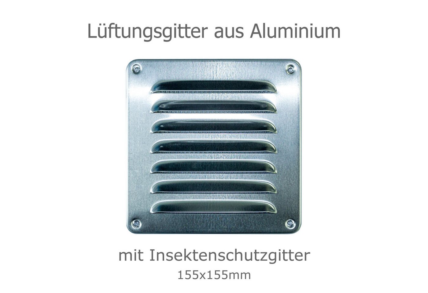 4 Home&Garden Lüftungsgitter Aluminium Lüftungsgitter mit Insektenschutz 155x155 / 150mm gebürstet von 4 Home&Garden