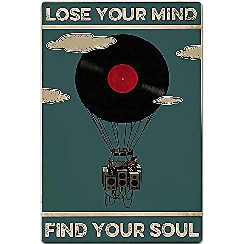 Blechschild Vinyl-Schallplatten,Lose Your Mind Find Your Soul Deko Blechschild Retro Deko Hängeschild Lustiges Wandposter Für Garage Cafe Garten M von 452