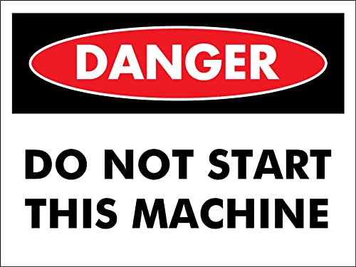 Warnschild Gefahr Starten Sie Diese Maschine Nicht Retro Sicherheitsmarkierung Personalisierte Türschild 20X30Cm, Beschilderung von 452