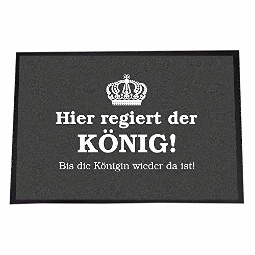 4youDesign 40 x 60 cm, Hier regiert der König! Bis die Königin Wieder da ist! von 4youDesign