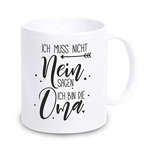 4youDesign weiße Tasse -Ich muss Nicht Nein Sagen, ich Bin die Oma- Geschenkidee zum Geburtstag & zu Ostern I Kaffeebecher mit lustigem Spruch von 4youDesign