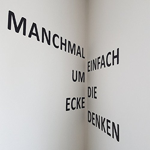 Wandtattoo "Manchmal einfach um die Ecke denken", Wandbild, Dekoration, Wohnidee, Geschenk, Accessoire, originelle Geschenkidee, Deko (100 x 50 cm, Schwarz) von 4youDesign