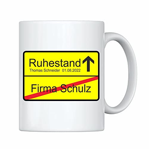 4youDesign Tasse -Ortsschild zum Ruhestand- mit Personalisierung I Kaffeebecher als Geschenk für Rentner/Rentnerinnen, Oma/Opa von 4youDesign