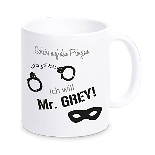 4youDesign Tasse Scheiss auf den Prinzen… Ich Will Mr. Grey! Geburtstag Geschenkidee Kaffeebecher Fifty Shades of Grey Kino Prinz Christian Grey Geschenkvorschlag von 4youDesign