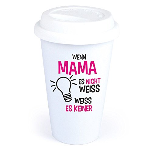 4youDesign Coffee-to-Go-Becher -Wenn Mama es nicht weiß, weiß es keiner- Keramik Kaffeebecher mit Spruch, spülmaschinengeeignet – Muttertag Geschenk für Frauen von 4youDesign