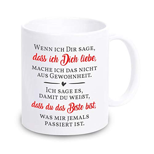 4youDesign weiße Tasse mit Spruch -Wenn ich Dir sage, DASS ich Dich Liebe- Geschenkidee zum Valentinstag für sie & für ihn KAFFEEBECHER Freund Freundin Schatz von 4youDesign