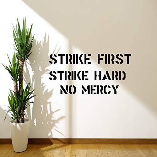 Wandtattoo, Motiv: Strike First Strike Hard No Mercy Zitat, Vinyl, Schwarz von 52 North