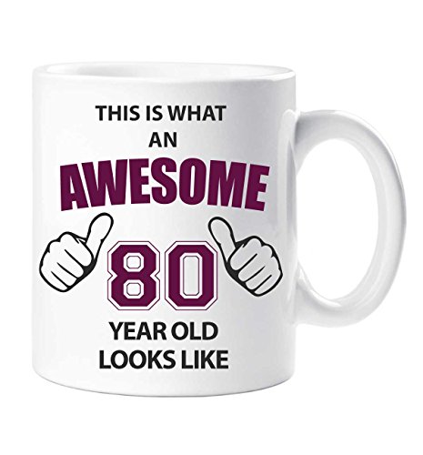 60 Second Makeover Limited Awesome 80 Jahre Alt Becher 80th Geburtstagsgeschenk von 60 Second Makeover Limited