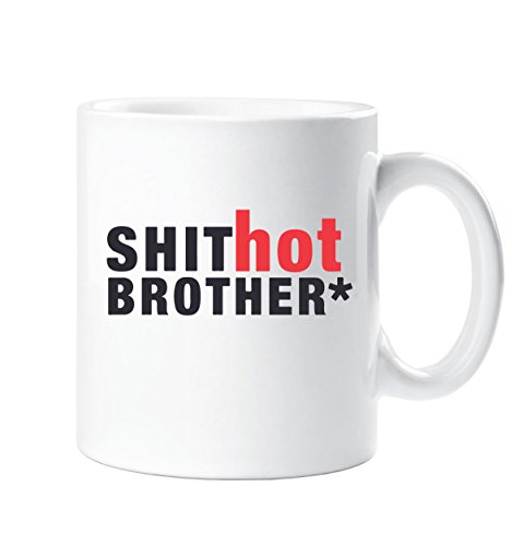 Shit Heiss Brother Becher Geschenk Freund Vatertag Weihnachten Neuheit Lustig Tasse von 60 Second Makeover Limited