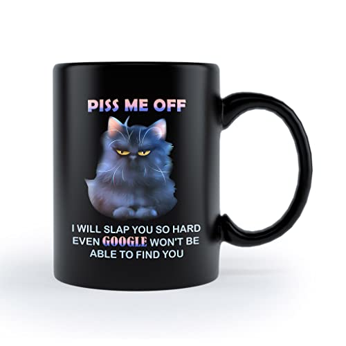 934 Geschenktasse Keramik Becher Personalisiert Keramik Kaffeetassen Geschenk-Idee Für Vatertag Kollegen Männer 330Ml Piss Me Off I Will Slap You So Hard Mug Lustige Wütende Katze von 934