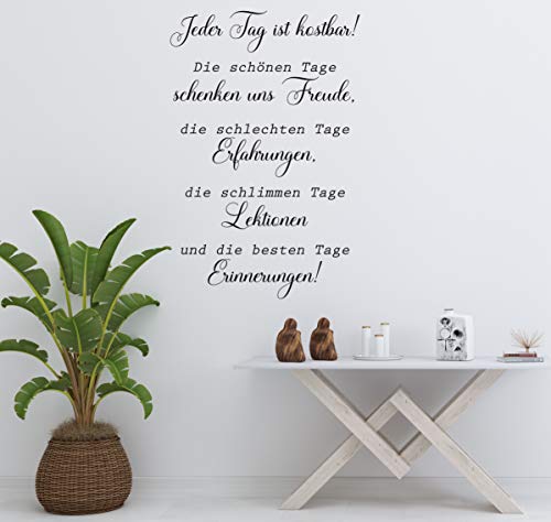 Wandtattoo-Wandaufkleber - Spruch ***Jeder Tag ist kostbar*** - (Größen.- und Farbauswahl) von A&D-Foliendesign