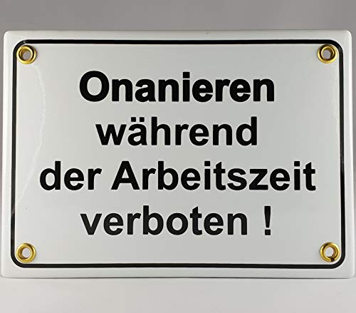 A.G.S. Emaille Schild Handarbeit Nr.2 - Onanieren während der Arbeitszeit verboten von A.G.S.