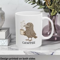 Cawfee Becher, Geschenk Für Kaffee-Liebhaber, Lustige Becher-Design, Krähen-Design, Teetasse, Keramikbecher von A1PrintsDE