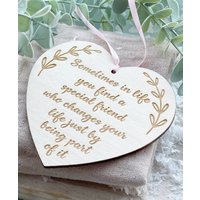 Special Friend Inspirational Quote Heart Sign - Motivierende Inspirierendes Zitat Zeichen Geschenk Für Freunde, Worte Der Hoffnung von ABeautifulSignShop