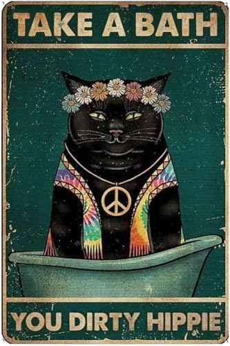 Blechschilder für Badezimmer, Vintage-/Retro, Metall-Blechschild mit der Aufschrift "Cat Take A Bath You Dirty", Hippie, Vintage-Stil, Aluminiumschild für Zuhause, Kaffee, Wanddekoration, von ACDOET