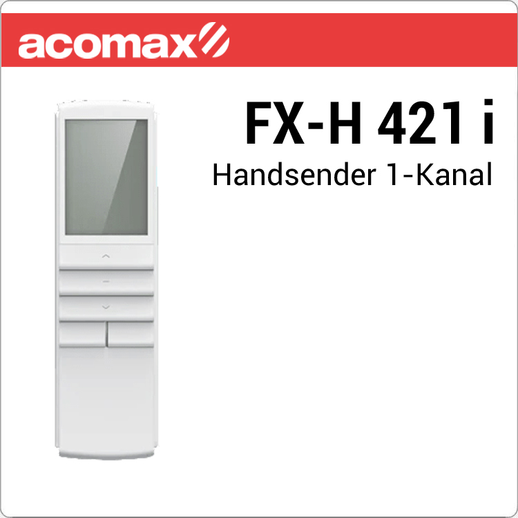 FX-H 421 i ACOMAX Funk-Handsender 1-Kanal FX-H 421 i ACOMAX Funk-Handsender 1-Kanal von ACOMAX