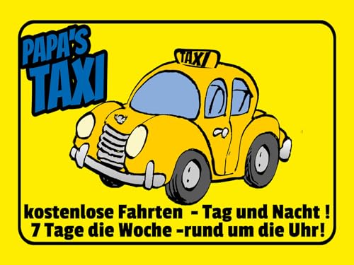 AGDeko® Blechschild 40x30 cm Papa`s Taxi kostenlose Fahrten zum Aufhängen oder Stellen Raum Dekoration von AGDeko André Günther Dekoration & Style