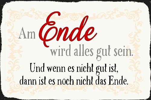 AGDeko® Blechschild am Ende wird alles gut sein Größe 30x20 cm von AGDeko André Günther Dekoration & Style