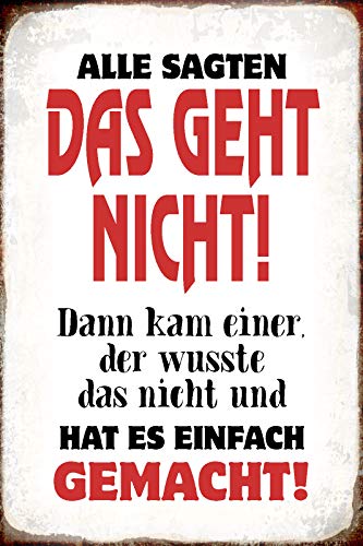 Aus Holz 20x30cm Alle sagten es geht nicht dann kam einer der wusste das nicht und hat es einfach Gemacht Spruch Tafel von AGDeko André Günther Dekoration & Style