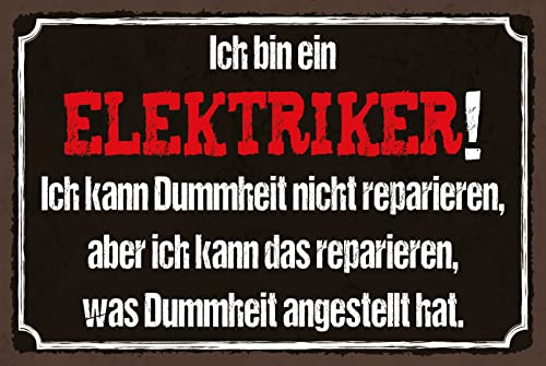 Aus Holz 20x30cm Ich bin ein Elektriker Ich kann Dummheit nicht Reparieren Arbeit Hobby Spruch Tafel von AGDeko André Günther Dekoration & Style