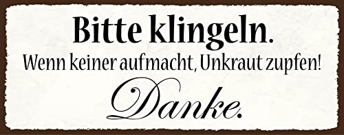 Blechschild 27x10 cm Bitte Klingeln wenn keiner Aufmacht Unkraut Zupfen Danke Garten Arbeit Hobby Lustig Spruch von AGDeko André Günther Dekoration & Style