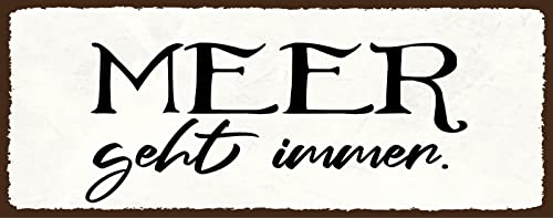 Blechschild 27x10 cm Meer geht Immer Urlaub Freizeit Hobby Strand Wasser Spruch Blechschild 27x10 cm Meer geht Immer Urlaub Freizeit Hobby Strand Wasser Spruch von AGDeko André Günther Dekoration & Style