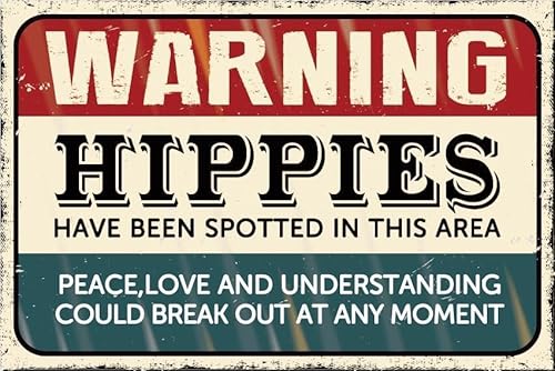 Hippie Metall-Blechschild, lustiges Hippie-Blechschild mit Aufschrift "Warning Hippies Have Been Spotted In This Area", Steinschilder, Hauswanddekoration, 20,3 x 30,5 cm Hippie Metall-Blechschild, lustiges Hippie-Blechschild mit Aufschrift "Warning Hippies Have Been Spotted In This Area", Steinschilder, Hauswanddekoration, 20,3 x 30,5 cm von AHEE