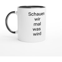 Tasse Schauen Wir Mal Was Wird - Lustige Virales Meme, Bares Für Rares, Deutsche Memes, Witziges Geschenk, Gen Z Humor von AIArtistAgency