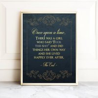 Lustiges Geburtstagsgeschenk Für Sie - Die Beste Freundin Inspirierender Zitat Once Upon A Time There Was Girl That Said Wandkunst Lustiges Geburtstagsgeschenk Für Sie - Die Beste Freundin Inspirierender Zitat Once Upon A Time There Was Girl That Said Wandkunst von AKAFoils