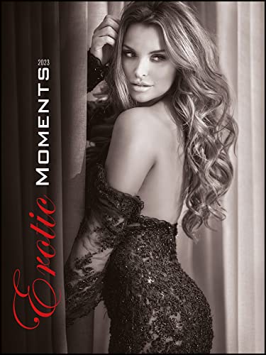 Erotic Moments 2023 - Bild-Kalender 42x56 cm - Women - Frauen - schwarz-weiß - Erotik-Kalender - Wand-Kalender - Alpha Edition von ALPHA EDITION GmbH