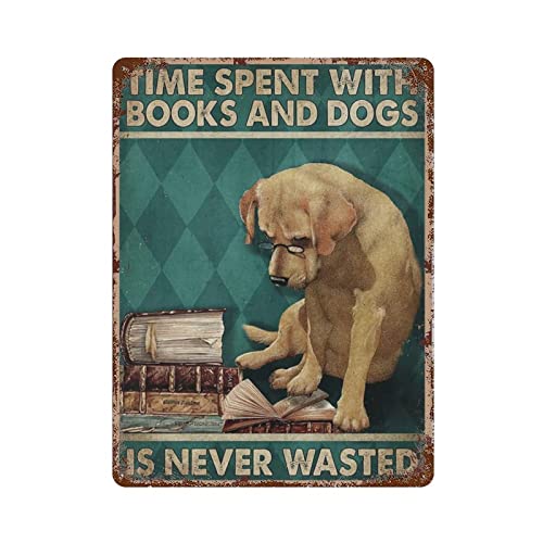 AOOEDM Time Spent With Books And Dogs Is Never Wasted Vintage Metal Sign for Home Shop Coffee Garage Man Cave Signs Wall Plaque Kitchen Bar Sign Wall Decor Poster von AOOEDM