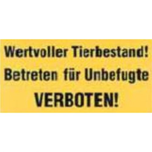 ARNDT Verbotsschild Warnschild Wertvoller Tierbestand 300 x 200mm ARNDT Verbotsschild Warnschild Wertvoller Tierbestand 300 x 200mm von ARNDT