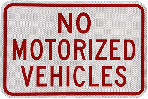 ARPINO Blechschild, 20,3 x 30,5 cm, Aufschrift "No Motorized Vehicles", Warnschild von ARPINO