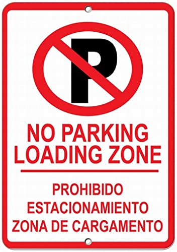 ARPINO Blechschild, 20,3 x 30,5 cm, Aufschrift "No Parking Loading Zone", Warnschild, Sicherheitsschild von ARPINO