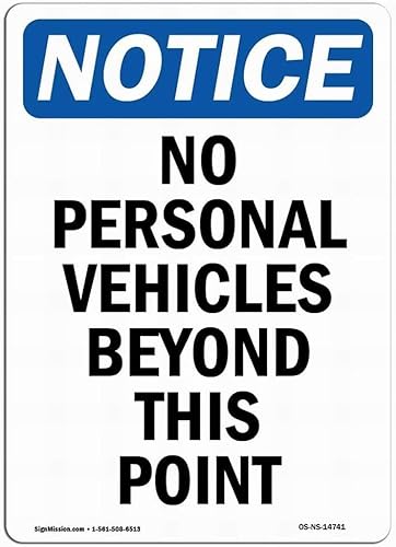ARPINO Blechschild, 20,3 x 30,5 cm, OSHA-Hinweisschild – "No Personal Vehicles Beyond This Point", Warnschild, Sicherheitsschild von ARPINO