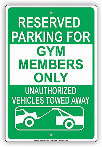 ARPINO Blechschild, 20,3 x 30,5 cm, Reserved Parking for Gym Members Only Unauthorized Vehicles Towed Away Hinweisschild Warnschild Sicherheitsschild ARPINO Blechschild, 20,3 x 30,5 cm, Reserved Parking for Gym Members Only Unauthorized Vehicles Towed Away Hinweisschild Warnschild Sicherheitsschild von ARPINO